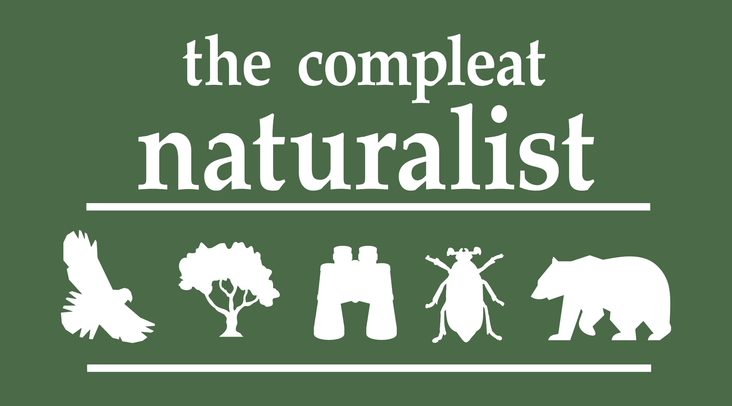 The Compleat Naturalist